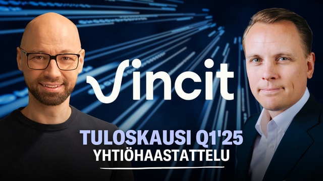 Vincit Q1'25: Uudelleenjärjestelyä USA:n toiminnoissa