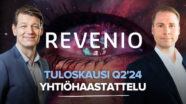 Revenio Q2’24: Luottavaisia omaan tekemiseen