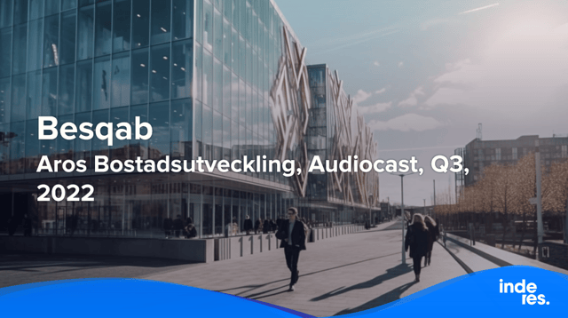 Aros Bostadsutveckling, Audiocast, Q3'22