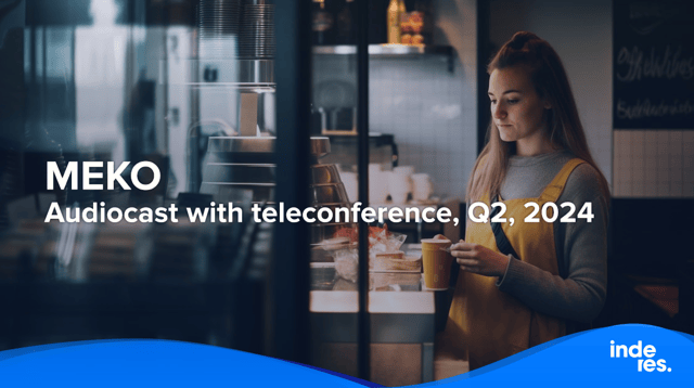 MEKO, Audiocast with teleconference, Q2'24