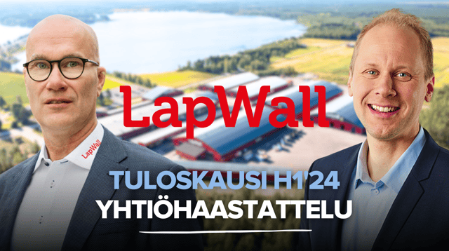 LapWall H1’24: Sopeutumista markkinatilanteeseen