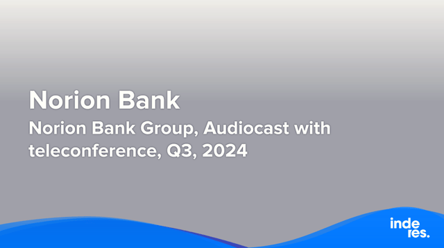 Norion Bank Group, Audiocast with teleconference, Q3'24