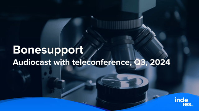 Bonesupport, Audiocast with teleconference, Q3'24