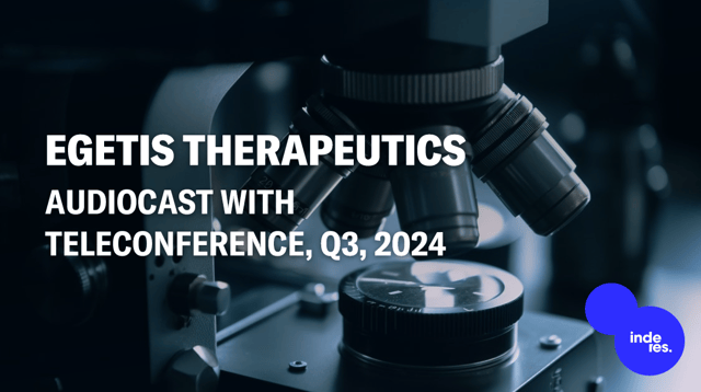 Egetis Therapeutics, Audiocast with teleconference, Q3'24