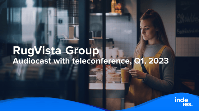 RugVista Group, Audiocast with teleconference, Q1, 2023