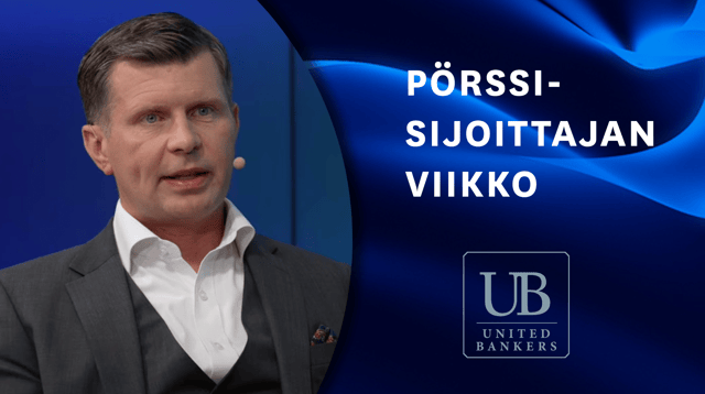 United Bankers sijoituskohteena | Pörssisijoittajan viikko 9.9.2024