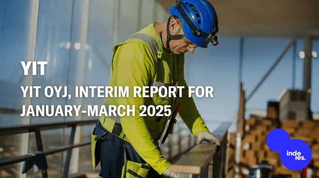 YIT Oyj, Interim Report for January-March 2025