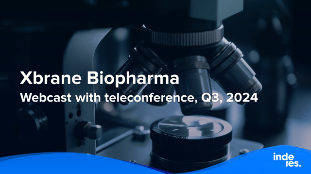 Xbrane Biopharma, Webcast with teleconference, Q3'24