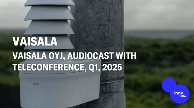 Vaisala Oyj, Audiocast with teleconference, Q1'25