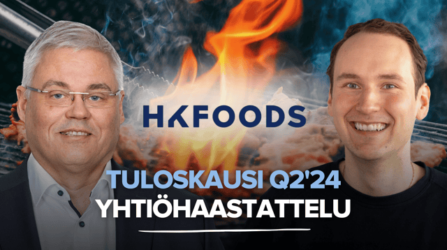 HKFoods Q2'24: Parannettavaa riittää