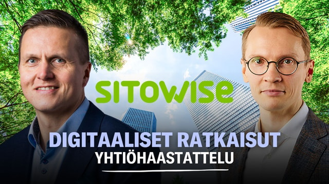 Sitowise: Digitaaliset ratkaisut rakentamisessa