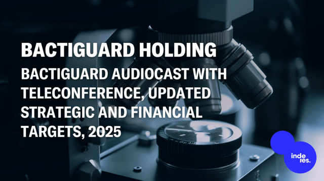 Bactiguard Audiocast with teleconference, Updated strategic and financial targets, 2025