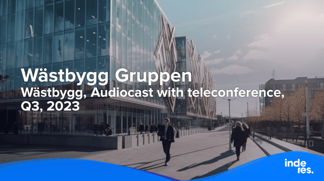 Wästbygg, Audiocast with teleconference, Q3, 2023
