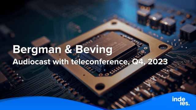 Bergman & Beving, Audiocast with teleconference, Q4'23