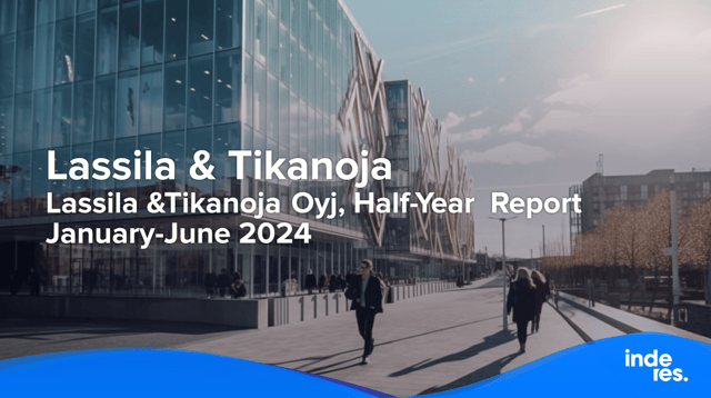 Lassila &Tikanoja Oyj, Half-Year Report January-June 2024