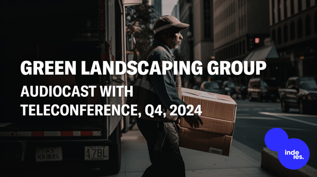 Green Landscaping Group, Audiocast with teleconference, Q4'24