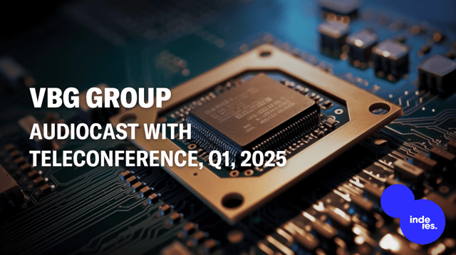 VBG Group, Audiocast with teleconference, Q1'25