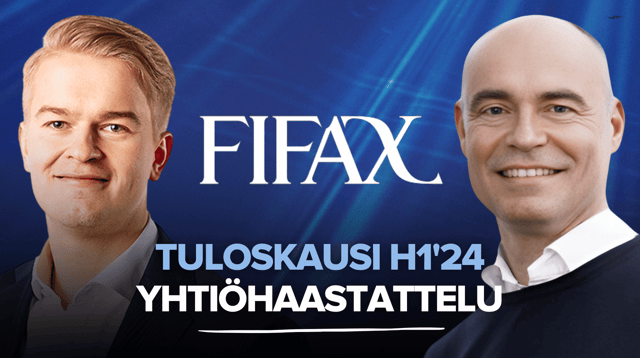 Fifax H1’24: Hyvää biologista kehitystä