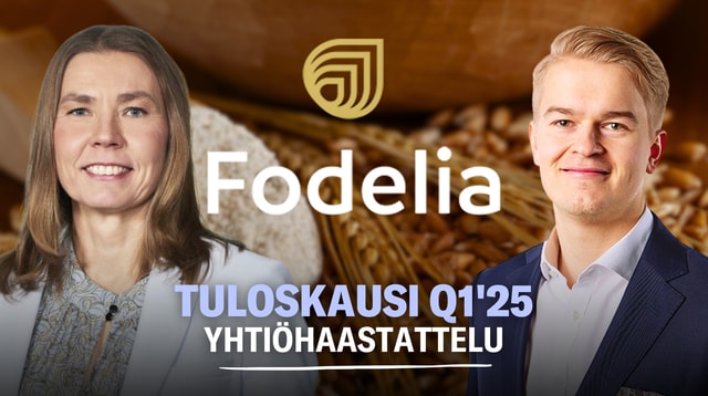 Fodelia Q1’25: Loppuvuoden näkymät valoisammat