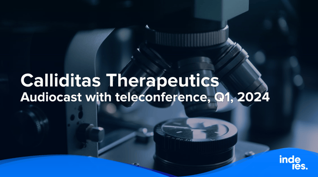 Calliditas Therapeutics, Audiocast with teleconference, Q1, 2024