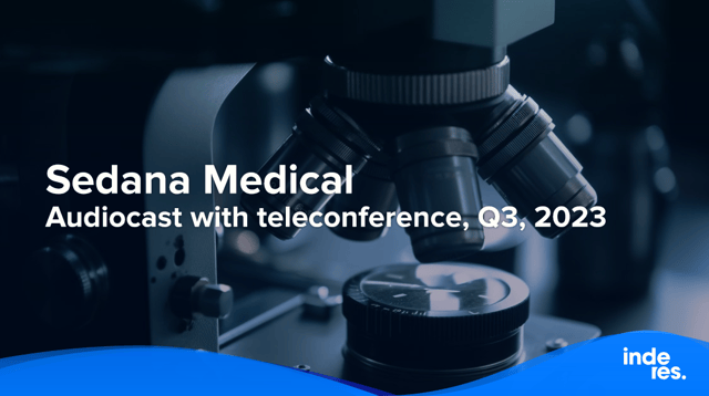 Sedana Medical, Audiocast with teleconference, Q3, 2023