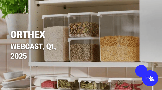 Orthex, Webcast, Q1'25