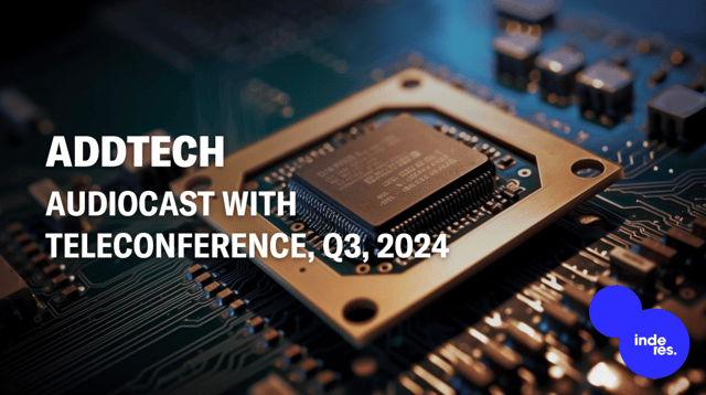 Addtech, Audiocast with teleconference, Q3'24