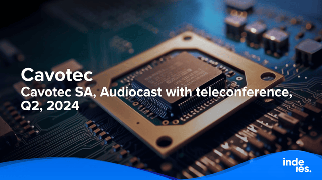 Cavotec SA, Audiocast with teleconference, Q2'24