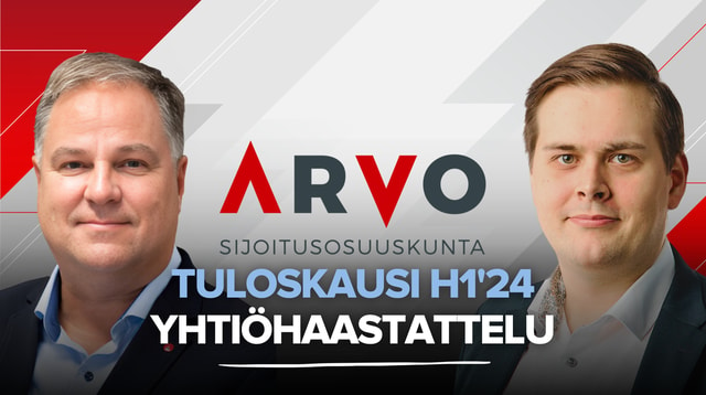 Arvo Sijoitusosuuskunta H1'24: Varovaisuus korostuu