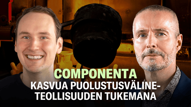 Componenta: Kasvua puolustusvälineteollisuuden tukemana