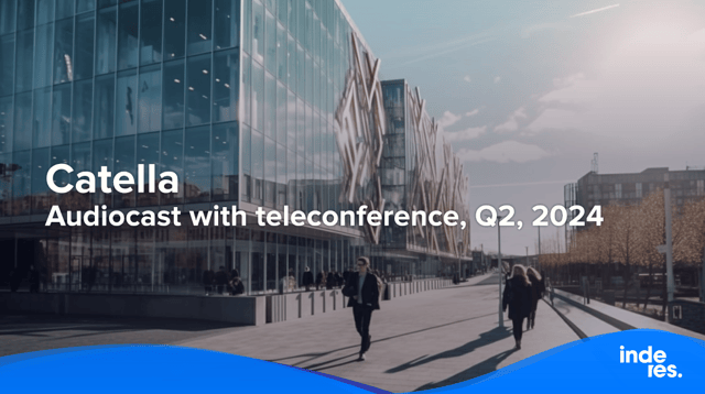 Catella, Audiocast with teleconference, Q2'24