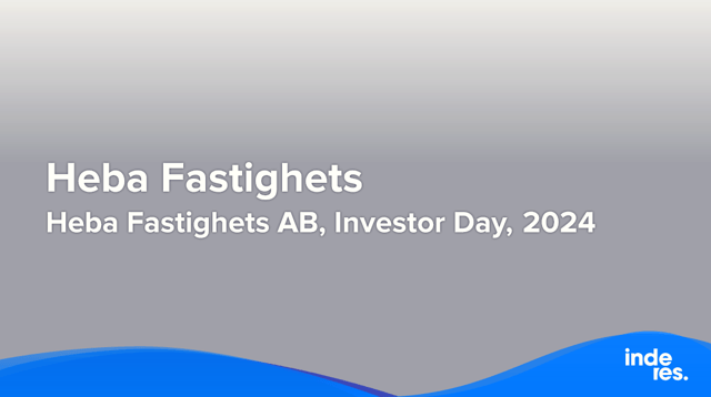 Heba Fastighets AB, Investor Day, 2024