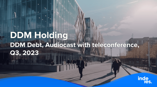 DDM Debt, Audiocast with teleconference, Q3'23