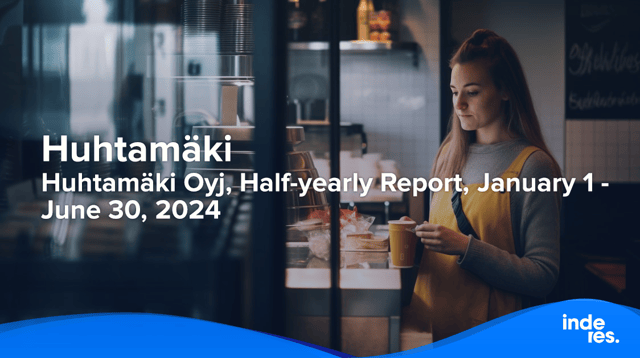 Huhtamäki Oyj, Half-yearly Report, January 1 - June 30, 2024