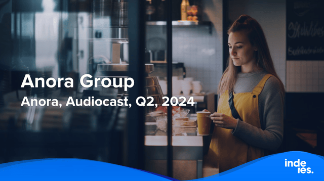 Anora, Audiocast, Q2'24