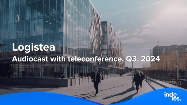 Logistea, Audiocast with teleconference, Q3'24