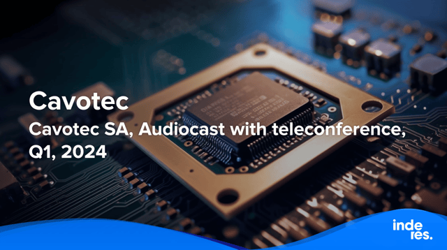 Cavotec SA, Audiocast with teleconference, Q1'24