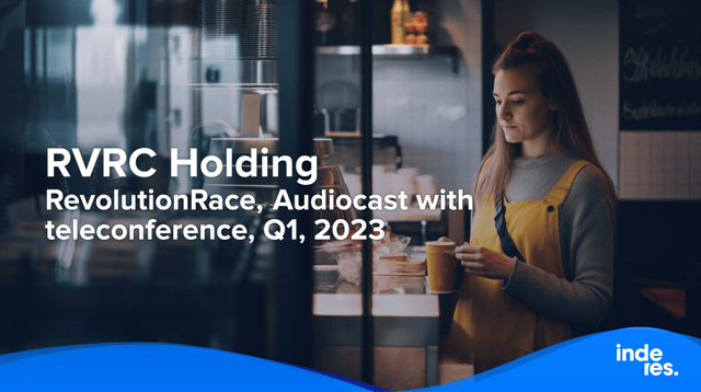 RevolutionRace, Audiocast with teleconference, Q1, 2023
