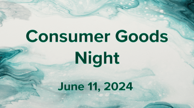 Consumer Goods Night | June 11, 2024
