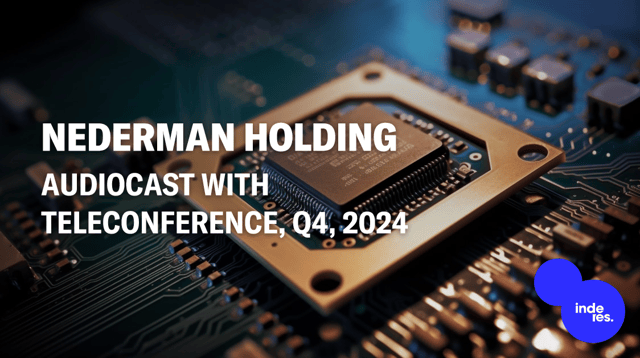 Nederman Holding, Audiocast with teleconference, Q4'24