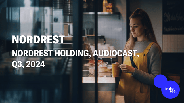 Nordrest Holding, Audiocast, Q3'24