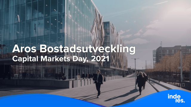 Aros Bostadsutveckling, Capital Markets Day, 2021