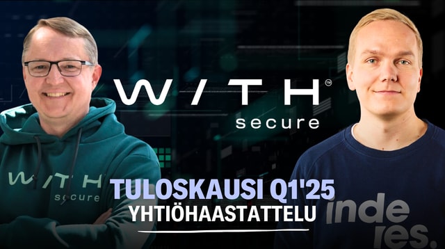 WithSecure Q1'25: Voimakasta kasvua CPSF:n puolella