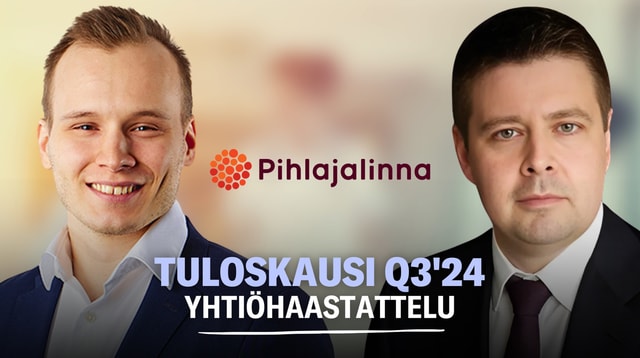 Pihlajalinna Q3’24: Tehdyt toimet näkyvät suorituksessa