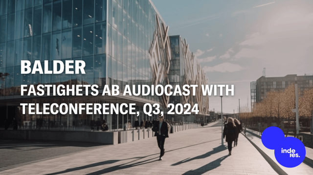 Fastighets AB Balder, Audiocast with teleconference, Q3'24