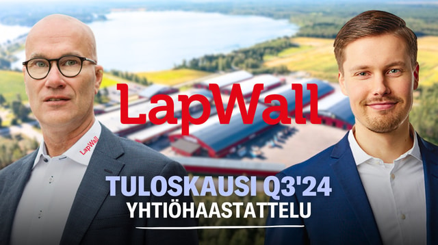 LapWall Q3'24: Vahva suoritus haastavassa markkinassa