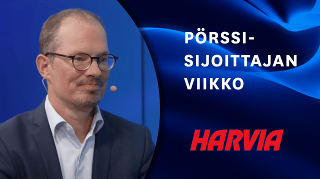 Harvia sijoituskohteena | Pörssisijoittajan viikko 12.9.2024