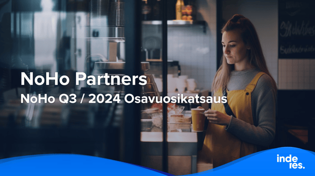 NoHo Q3 / 2024 Osavuosikatsaus