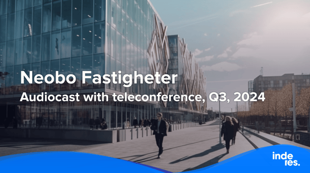 Neobo Fastigheter, Audiocast with teleconference, Q3'24