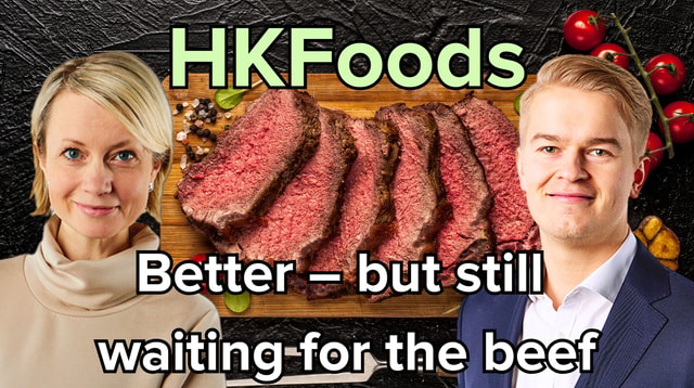 HKFoods Q3’24: Better – but still waiting for the beef